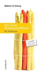 Christia H Hodeige, Christian H. Hodeige - Der neue Restaurantführer für Südbaden