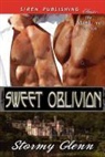 Stormy Glenn - Sweet Oblivion (Siren Publishing Classic Manlove)
