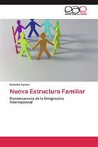 Darbelio Agatón - Nueva Estructura Familiar