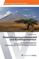 Stephan Jermendy - Entwicklungszusammenarbeit und Konfliktprävention