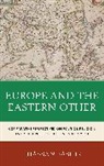 Hassan Bashir, Bashir Hassan - Europe and the Eastern Other