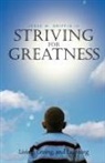 Jesse M. Griffin, Jesse M. III Griffin, Jesse M. Griffin III - Striving for Greatness