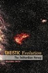 Wolfgang Smith - Theistic Evolution