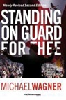 Michael Wagner - Standing on Guard for Thee: The Past, Present, and Future of Canada's Christian Right