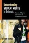 Bryan R Warnick, Bryan R. Warnick - Understanding Student Rights in Schools