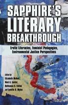 Neal Lester, Neal A Lester, Neal A. Lester, Elizabeth McNeil, Elizabeth Lester Mcneil, Lynette D Myles... - Sapphire''s Literary Breakthrough