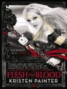 Kristen Painter - Flesh and Blood (Audiolibro)