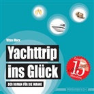 Vitus Marx - Yachttrip ins Glück