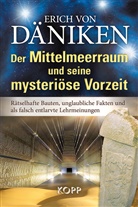 Erich Däniken, Erich Von Däniken - Der Mittelmeerraum und seine mysteriöse Vorzeit