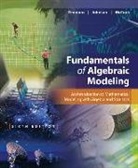 Catherine Johnson, Catherine W. Johnson, Sonya McCook, Sonya M. McCook, Daniel Timmons, Daniel L. Timmons - Fundamentals of Algebraic Modeling