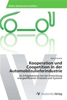 Martin Richter - Kooperation und Coopetition in der Automobilzulieferindustrie
