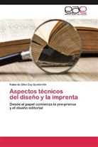 Nubardo Elias Coy Quintanillo - Aspectos técnicos del diseño y la imprenta
