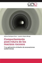 Leandro Alejano Monge, Alfonso RodrÃ­guez Dono, Alfons Rodríguez Dono, Alfonso Rodríguez Dono - Comportamiento post-rotura de los macizos rocosos