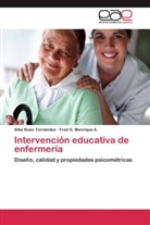 Alba Ros Fernández, Alba Rosa Fernández, Fred G Manrique A, Fred G. Manrique A. - Intervención educativa de enfermería