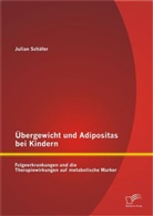 Julian Schäfer - Übergewicht und Adipositas bei Kindern