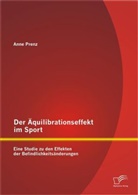 Anne Prenz - Der Äquilibrationseffekt im Sport