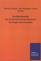 Heinrich Beta, Wilhelm Scharp, Wilhelm Schwenzen Scharp, Per Schwenzen, Ernst Züchner - Nordlandzauber