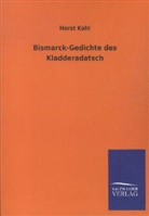 Horst Kohl - Bismarck-Gedichte des Kladderadatsch