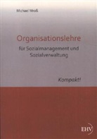Michael Mroß - Organisationslehre für Sozialmanagement und Sozialverwaltung