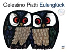 Celestino Piatti, T. van Hoijtema, Theo van Hoijtema, Celestino Piatti, Erwi Burckhardt - Eulenglück