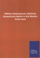 Salzwasser-Verlag Gmbh, William Shakespeare - Sämtliche Dramatische Werke. Bd.3