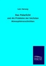 Heinrich Funck, Leiv Harang - Das Polarlicht