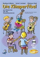 Ekkehard Glaß, Burkhard Mikolai, Detlef Schinkel - Die Klimperfibel, m. Audio-CD