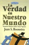 Juan Boonstra, Juan S. Boonstra - La Verdad en Nuestro Mundo, Tomo Tres