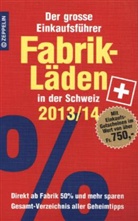 Fabrikläden in der Schweiz 2013/14