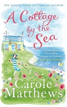 Carole Matthews, Carole Matthews - A Cottage by the Sea