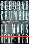 Deborah Crombie - No Mark upon Her