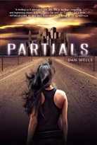 Dan Wells - Partials
