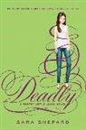 Sara Shepard - Deadly