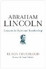 Elton Trueblood, Trueblood Elton - Abraham Lincoln
