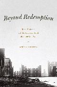 Carole Emberton,  Emberton Carole - Beyond Redemption - Race, Violence, and the American South After the Civil War