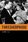 Mark Halliday, Halliday Mark - Thresherphobe