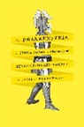 Julia V. Douthwaite, Douthwaite Julia V. - The Frankenstein of 1790 and Other Lost Chapters from Revolutionary