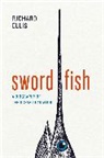 Richard Ellis, Richard (University of Buffalo) Ellis, Ellis Richard - Swordfish
