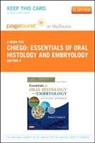 Daniel J. Chiego - Essentials of Oral Histology and Embryology - Elsevier eBook on Vitalsource (Retail Access Card): A Clinical Approach