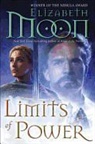 Elizabeth Moon - Limits of Power