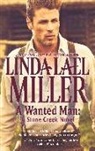Linda Lael Miller, Miller Linda Lael - A Wanted Man
