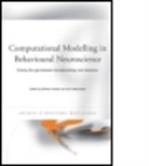 Dietmar (EDT)/ Mavritsaki Heinke, Dietmar (School of Psychology Heinke, Dietmar Mavritsaki Heinke, HEINKE DIETMAR MAVRITSAKI EIRINI, Dietmar Heinke, Eirini Mavritsaki - Computational Modelling in Behavioural Neuroscience