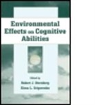 Robert J. (University of Wyoming Sternberg, Robert J. Grigorenko Sternberg, STERNBERG ROBERT J GRIGORENKO E, Elena L. Grigorenko, Robert J. Sternberg - Environmental Effects on Cognitive Abilities