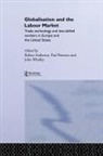 Robert (EDT)/ Brenton Anderton, Robert (European Central Bank Anderton, Robert Brenton Anderton, ANDERTON ROBERT BRENTON PAUL WHA, Robert Anderton, Paul Brenton... - Globalisation and the Labour Market