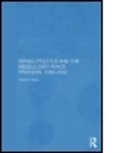 Hassan A Barari, Hassan A. Barari - Israeli Politics and the Middle East Peace Process, 1988-2002