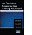 &amp;apos, Jerald G Bachman, Jerald G. Bachman, Jerald G. O&amp;apos Bachman, Jerald G. O''malley Bachman, BACHMAN JERALD G O MALLEY PATR... - Decline of Substance Use in Young Adulthood