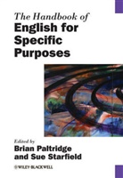 Paltridge, B Paltridge, Brian (University of Sydney Paltridge, Brian Starfield Paltridge, Brian/ Starfield Paltridge, PALTRIDGE BRIAN STARFIELD SUE... - Handbook of English for Specific Purposes