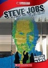 Josh Gregory - Steve Jobs (Cornerstones of Freedom: Third Series)