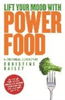 Christine Bailey, Natalie Savona - Natural Power Foods