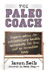 Jacon Fragoso Seib, Jason Seib, Jason Fragose Seib - Paleo Coach